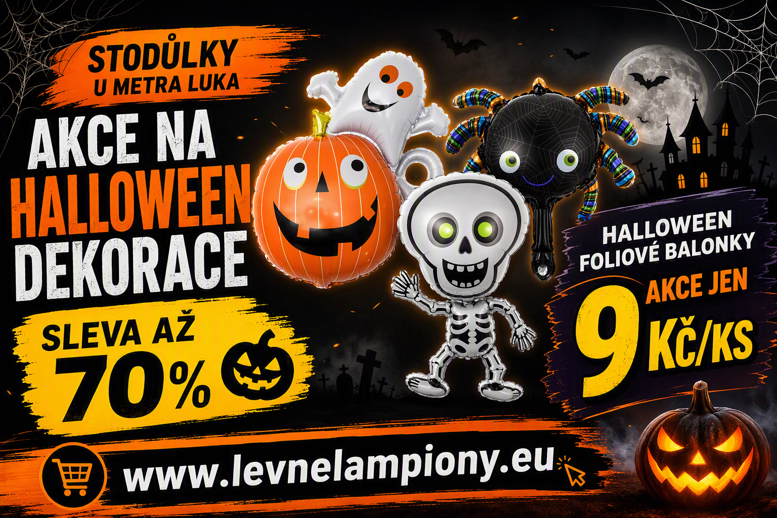 Banner upozorňující na Halloween dekorace a balonky za 9 Kč.